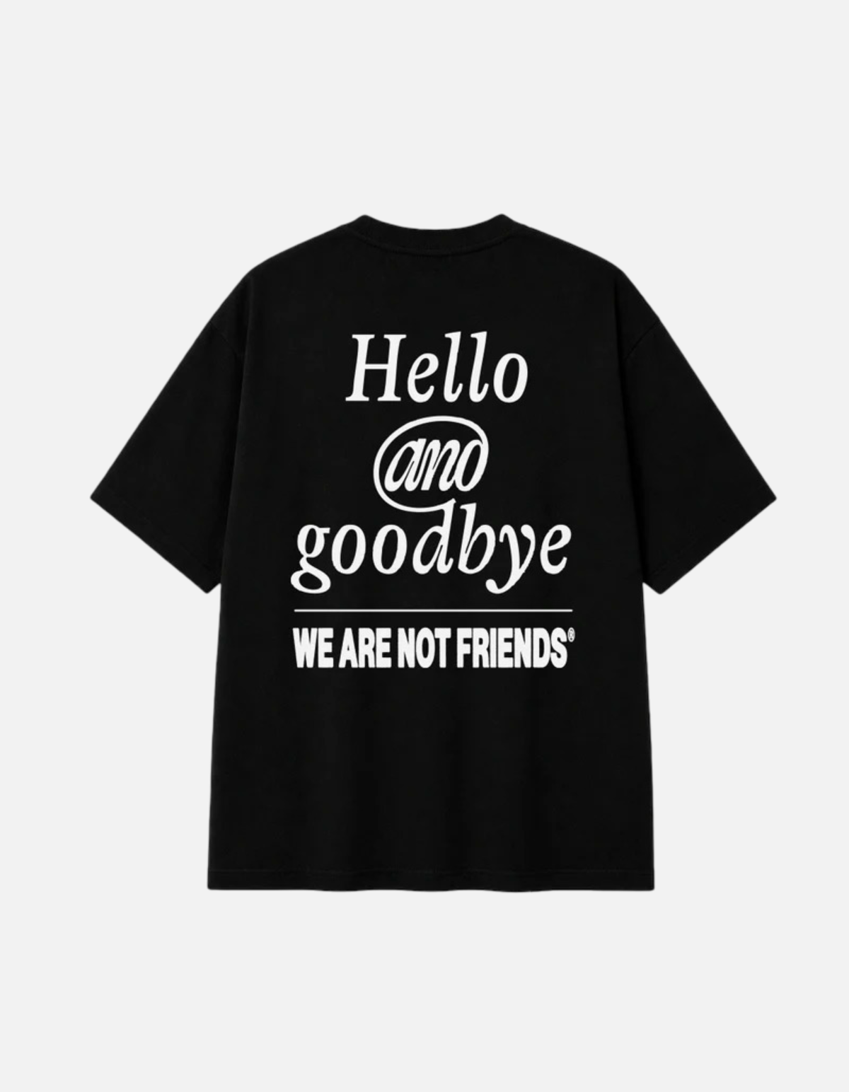 Camiseta Hello&Goodbye de We Are Not Friends